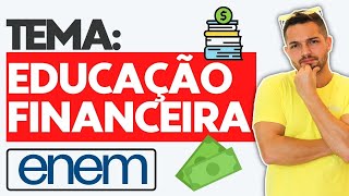 Redação sobre EDUCAÇÃO FINANCEIRA | ENEM 2021 | PROFINHO da REDAÇÃO