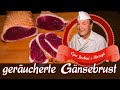 geräucherte Gänsebrust selber machen - Wurst selber machen - Opa Jochen´s Rezept