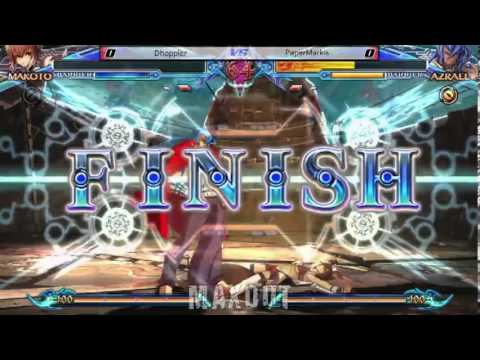 MAXOUT 11-23-2013 - BlazBlue: Chrono Phantasma Full Tournament