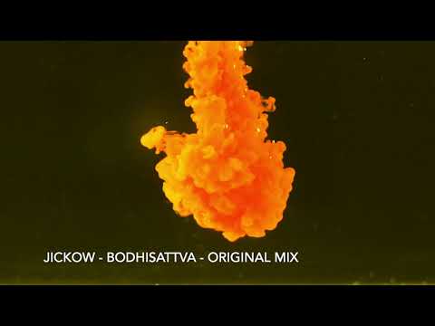Jickow - Bodhisattva (Original Mix) / Sounds of Krafted