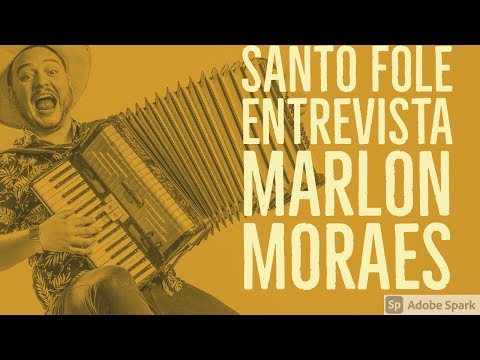 SANTO FOLE ENTREVISTA MARLON MORAES- GRUPO TALAGAÇO