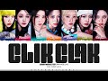 BABYMONSTER CLIK CLAK Lyrics 베이비몬스터 CLIK CLAK 가사 Color Coded Eng ShadowByYoongi