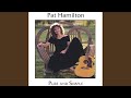 Isn't It A Pity (Pat Hamilton & Katy Malone)