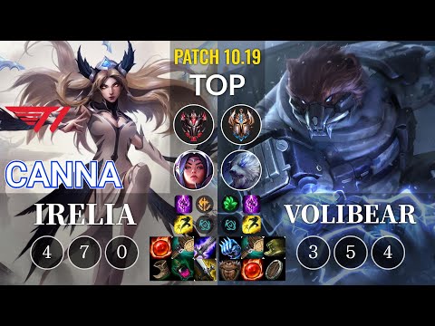 T1 Canna Irelia vs Volibear Top - KR Patch 10.19