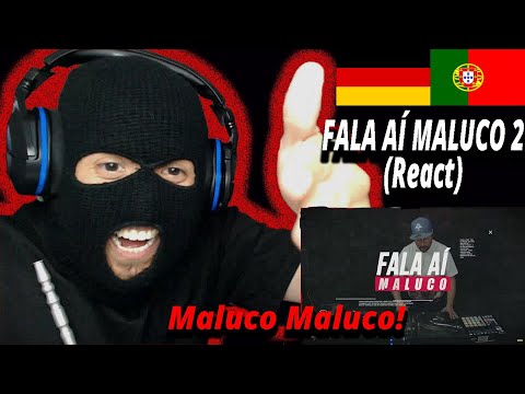 FALA AÍ MALUCO 2 (React) I Filho de Emigrantes reage a Rap português#192