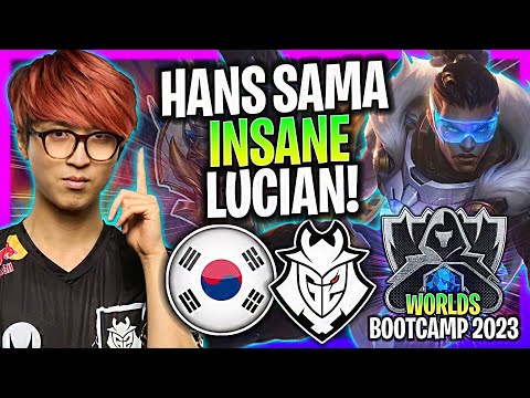 HANS SAMA IS A GOD WITH LUCIAN IN KOREA SOLOQ! | G2 Hans Sama Plays Lucian ADC Worlds Bootcamp 2023!