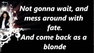 Selena Gomez - As A Blonde Lyrics