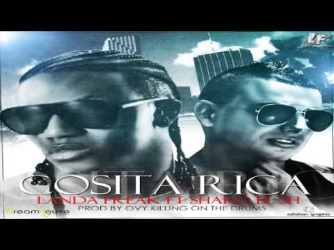 Shako Ft Landa Freak - Cosita Rica ✓