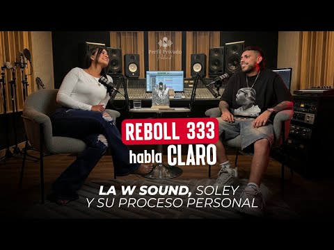REBOLL333 Speak clearly: The W sound, what happened with Soley and her personal process.