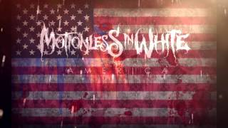 Motionless In White - America Lyrics [HD]