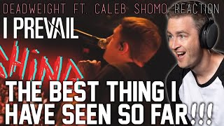 First time hearing I Prevail!!!  Deadweight Live feat. Caleb Shomo REACTION // Bass Player Reacts