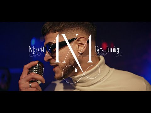 MERED ft REY JUNIOR - 4X4 (Official Video)
