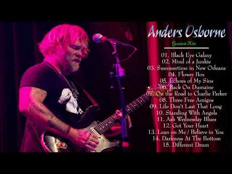Anders Osborne - The best songs of Anders Osborne