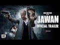 Jawan Official Trailer Shahrukh Khan Nayantara Vijay Sethupathi Red Chillies Entertainment