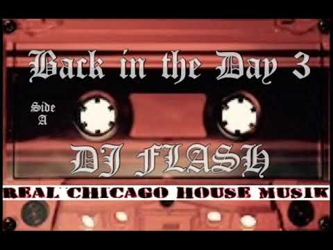 Back In The Days 3 DJ Flash