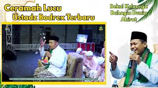 Download lagu CERAMAH LUCU KYAI BODREX | BREBES mp3