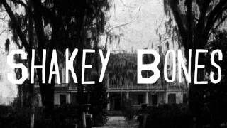 Shakey Bones -06 Oh Dear Me