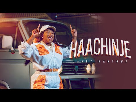 Janet Manyowa – Haachinje (Official Music Video)