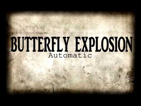 Butterfly Explosion - Automatic