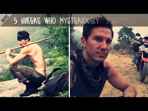 5 Hikers Who Mysteriously Disappeared | Part 1