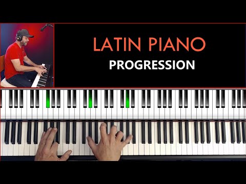Latin Piano Progression - Learn How To Play Piano In Latin Style