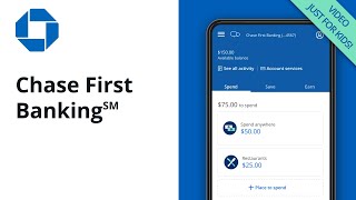 Chase First Banking℠ - For Kids: Getting Started with Your Account