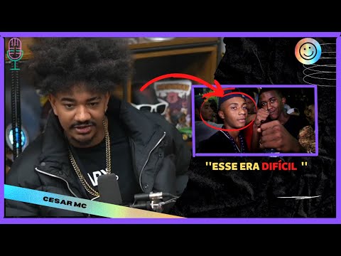 CESAR MC FALA QUAL FOI O MC MAIS DIFÍCIL QUE JÁ ENFRENTOU
