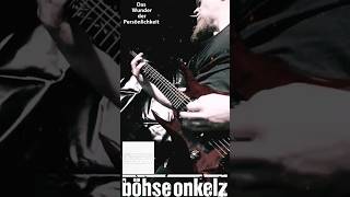 Das Wunder der Persönlichkeit 1/3 🎸 böhse onkelz