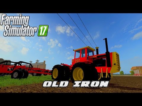 FS17 Mod Spotlight - EP. 37: Old Iron!