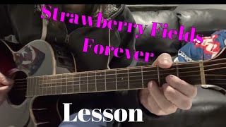 ?Strawberry Fields Forever acoustic guitar lesson?