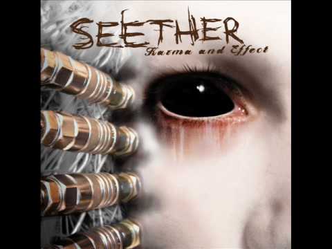 Seether _-_ Diseased - Karma And Effect