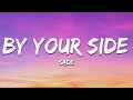 Sade - By Your Side (Lyrics)
