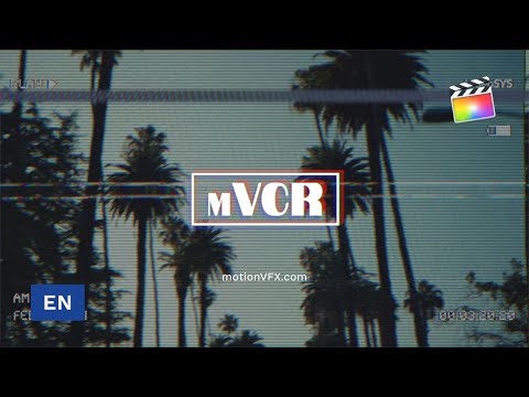 mVCR FCPX Plugin Tutorial - How to use and customize mVCR Final Cut Pro X Plugin