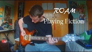#2 ROAM - Playing Fiction [Guitar Cover with Tabs]