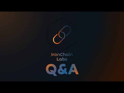 IronChainLabs - Q&A feat. Nicodadev & Sebastian R.