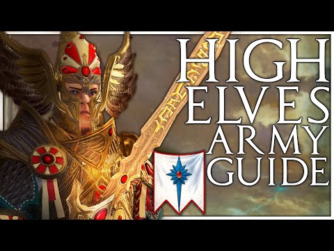 How to Build High Elf Armies | Total War Warhammer 2