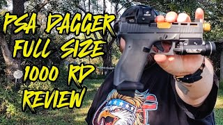 PSA Dagger Full Size: 1000 round review @PalmettoStateArmoryVideos 