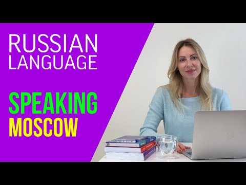 Slow Russian. Moscow. Start speaking.