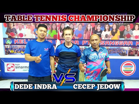 Cecep Jedow OTW Bogor vs Dede Indra TableTable Tennis match Table Tennis Championship 2022