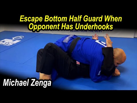 Escape Bottom Half Guard When Opponent Has Underhooks - Michael Zenga