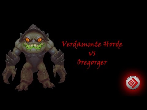 WoW - WoD: Verdammte Horde vs Oregorger Mythic Raid