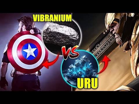 Uru Vs Vibranium - Is Uru Metal Naturally Stronger Than Vibranium? Are They Same? - Explained