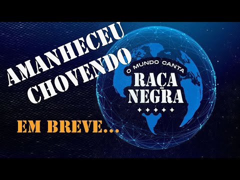 Raça Negra 2022 (Amanheceu Chovendo)