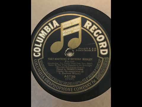 That Soothing Symphony Medley - Prince's Band - 1915