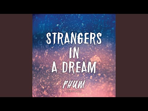 Strangers In A Dream（別バージョン） のサムネイル
