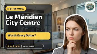 Le Méridien City Centre Bahrain - Worth Every Dollar? | Madinat `Isa, Bahrain⭐