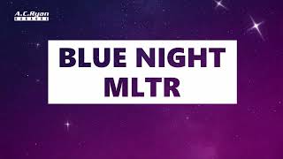 Blue Night - MLTR (Karaoke Version)