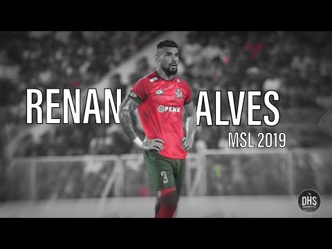Renan Alves • Tackles, Assist & Goals • Kedah • Overall • Malaysia Super League 2019