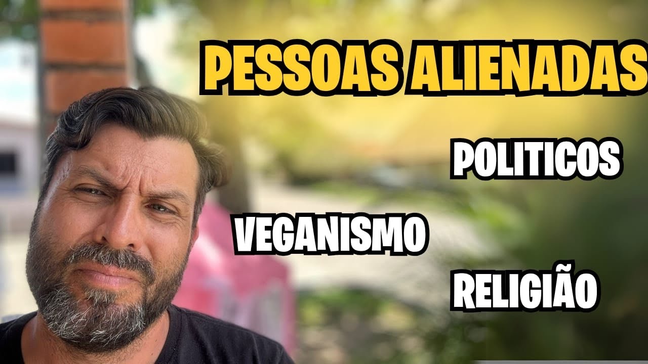 PESSOAS ALIENADAS QUE TIRAM NOSSA PAZ