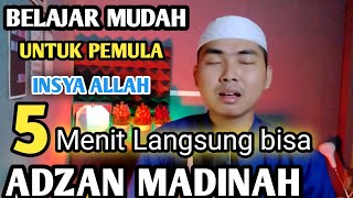 Download lagu CARA ADZAN MADINAH SIMPEL LANGSUNG BISA mp3 Download lagu CARA ADZAN MADINAH SIMPEL LANGSUNG BISA mp3